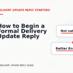 How to Begin a Formal Delivery Update Reply